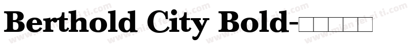 Berthold City Bold字体转换